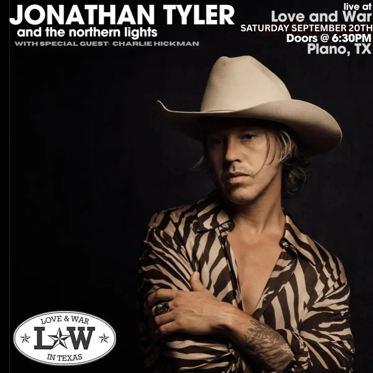 Jonathan Tyler & The Northern Lights w/ special guest Charlie Hickman