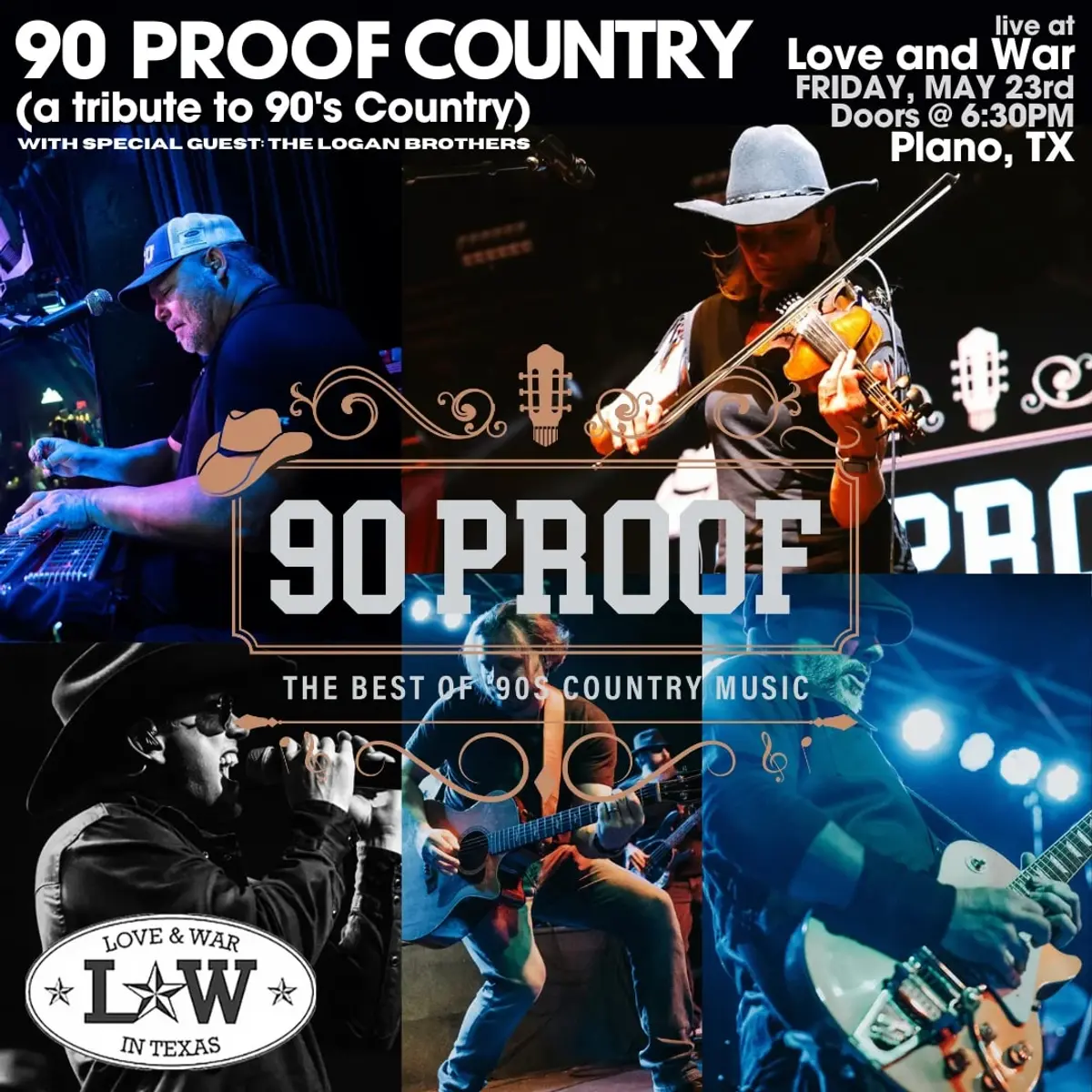 90 Proof (a tribute to 90’s Country) w/ special guest The Logan Brothers