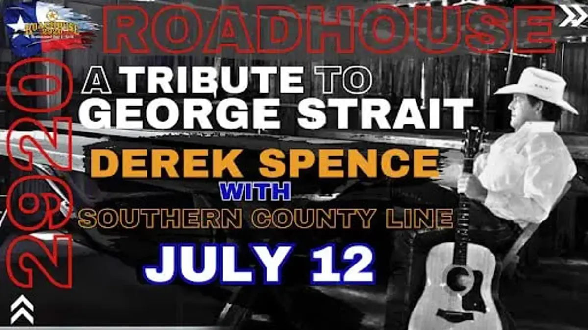 Tribute to George Strait - DEREK SPENCE w/ Southern County Line